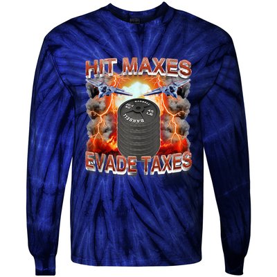 Hit Maxes Evade Taxes Tie-Dye Long Sleeve Shirt