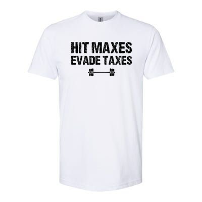 Hit Maxes Evade Taxes Funny Apparel Vintage Softstyle CVC T-Shirt