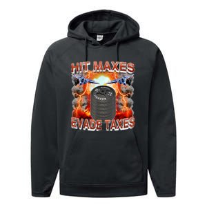 Hit Maxes Evade Taxes Performance Fleece Hoodie