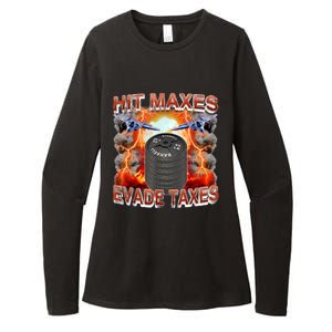 Hit Maxes Evade Taxes Womens CVC Long Sleeve Shirt