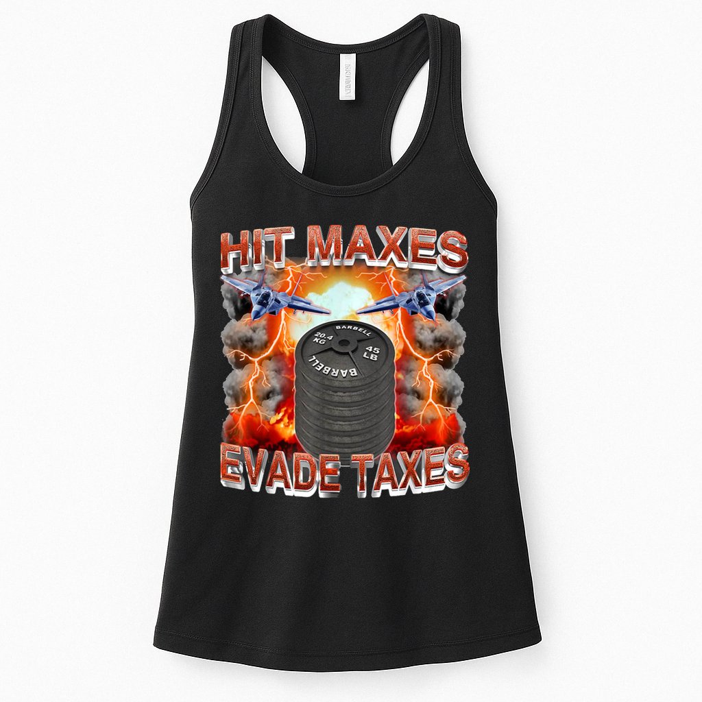 Hit Maxes Evade Taxes Womens Tank Top