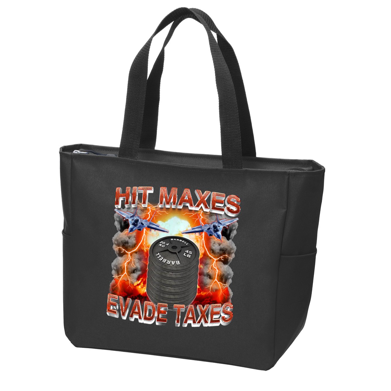 Hit Maxes Evade Taxes Zip Tote Bag