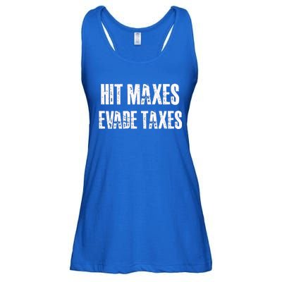 Hit Maxes Evade Taxes Funny Gym Fitness Retro Workout Cool Gift Ladies Essential Flowy Tank