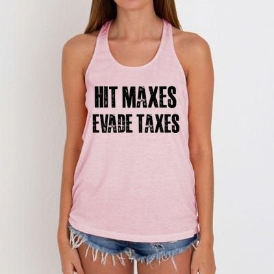 Hit Maxes Evade Taxes Funny Gym Fitness Retro Workout Cool Gift Women's Knotted Racerback Tank