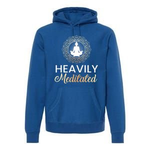 Heavily Meditated Funny Yoga Peace Summer Namaste Gift Premium Hoodie