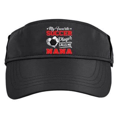 Heart My Favorite Soccer Player Calls Me Nana Adult Drive Performance Visor