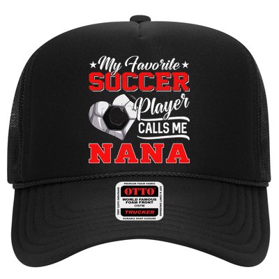 Heart My Favorite Soccer Player Calls Me Nana Trucker Hat