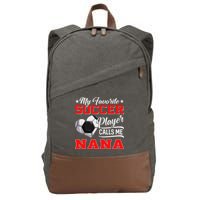 Heart My Favorite Soccer Player Calls Me Nana Cotton Canvas Backpack