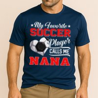 Heart My Favorite Soccer Player Calls Me Nana Performance Shirt