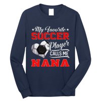 Heart My Favorite Soccer Player Calls Me Nana Long Sleeve Shirt