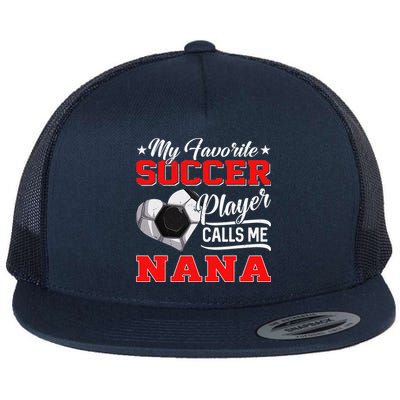 Heart My Favorite Soccer Player Calls Me Nana Flatbill Hat