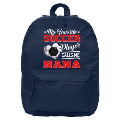 Heart My Favorite Soccer Player Calls Me Nana 16 in Basic Backpack
