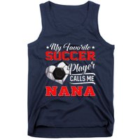 Heart My Favorite Soccer Player Calls Me Nana Tank Top