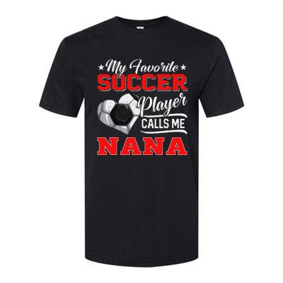 Heart My Favorite Soccer Player Calls Me Nana Softstyle CVC T-Shirt