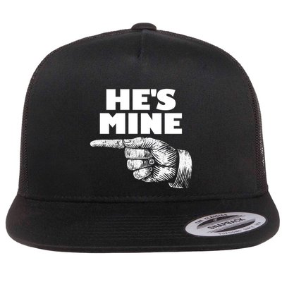 He's Mine Finger Pointing Left Matching Couple He's Mine Gift Flatbill Hat