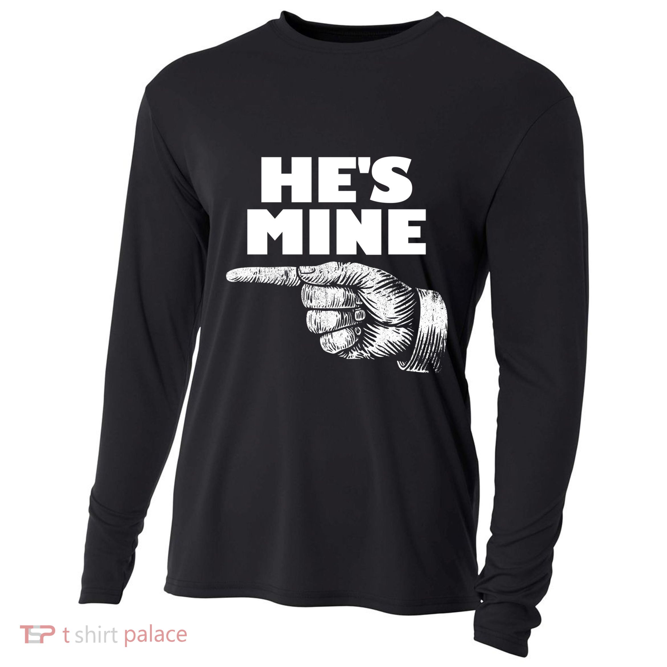 He's Mine Finger Pointing Left Matching Couple He's Mine Gift Cooling Performance Long Sleeve Crew