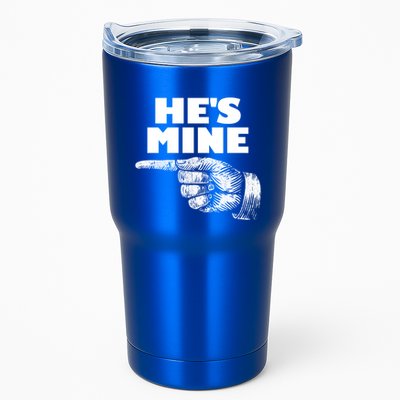 He's Mine Finger Pointing Left Matching Couple He's Mine Gift Tumbler