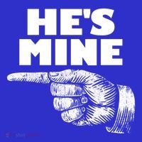 He's Mine Finger Pointing Left Matching Couple He's Mine Gift Poster
