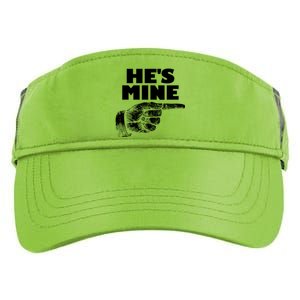 He's Mine Finger Pointing Right Matching Couple He's Mine Gift Adult Drive Performance Visor