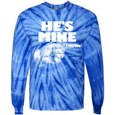 He's Mine Finger Pointing Right Matching Couple He's Mine Gift Tie-Dye Long Sleeve Shirt