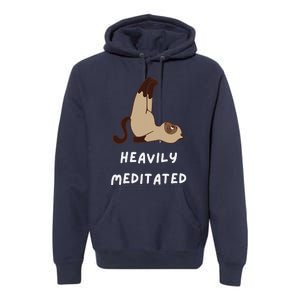 Heavily Meditated Funny Yoga Spiritual Premium Hoodie