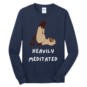 Heavily Meditated Funny Yoga Spiritual Tall Long Sleeve T-Shirt