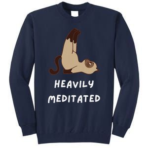 Heavily Meditated Funny Yoga Spiritual Tall Sweatshirt