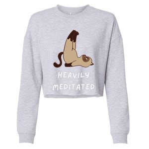 Heavily Meditated Funny Yoga Spiritual Cropped Pullover Crew