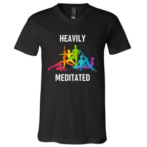 Heavily Meditated Funny Yoga Spiritual V-Neck T-Shirt