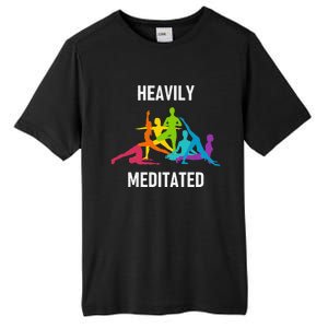 Heavily Meditated Funny Yoga Spiritual Tall Fusion ChromaSoft Performance T-Shirt