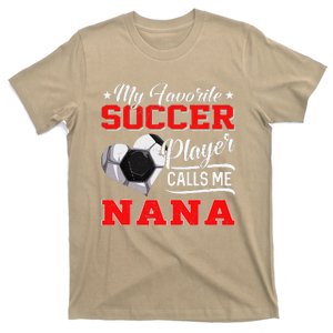 Heart My Favorite Soccer Player Calls Me Nana T-Shirt