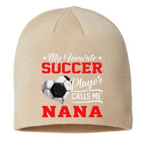 Heart My Favorite Soccer Player Calls Me Nana Sustainable Beanie