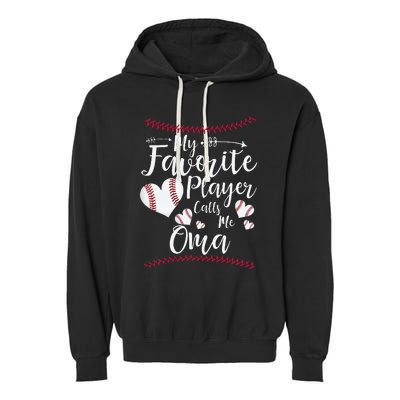 Heart My Favorite Player Calls Me Oma Baseball Garment-Dyed Fleece Hoodie