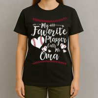Heart My Favorite Player Calls Me Oma Baseball T-Shirt