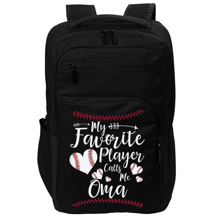 Heart My Favorite Player Calls Me Oma Baseball Impact Tech Backpack