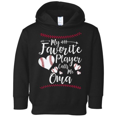Heart My Favorite Player Calls Me Oma Baseball Toddler Hoodie