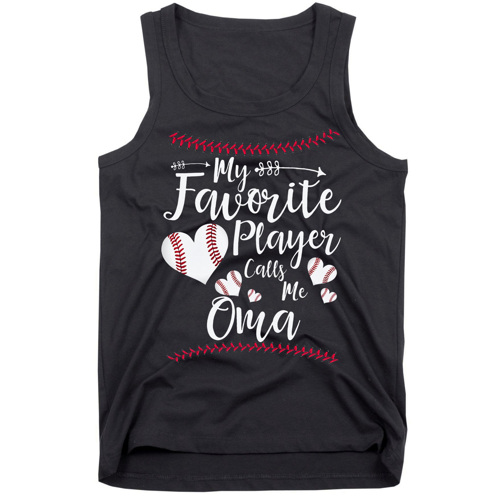 Heart My Favorite Player Calls Me Oma Baseball Tank Top