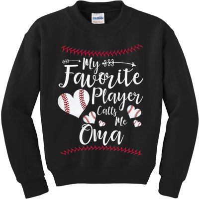 Heart My Favorite Player Calls Me Oma Baseball Kids Sweatshirt
