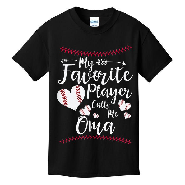 Heart My Favorite Player Calls Me Oma Baseball Kids T-Shirt