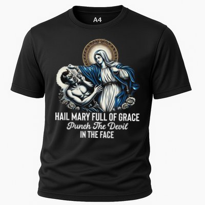 Hail Mary Full Of Grace Punch The Devil In The Face Catholic Performance Shirt