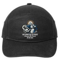 Hail Mary Full Of Grace Punch The Devil In The Face Catholic 7-Panel Snapback Hat