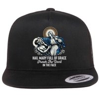 Hail Mary Full Of Grace Punch The Devil In The Face Catholic Flatbill Hat