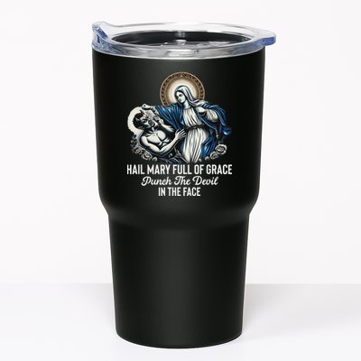 Hail Mary Full Of Grace Punch The Devil In The Face Catholic Tumbler