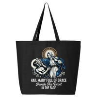 Hail Mary Full Of Grace Punch The Devil In The Face Catholic 25L Jumbo Tote
