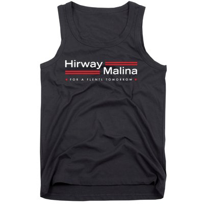 Hirway Malina For A Flentl Tomorrow Tank Top