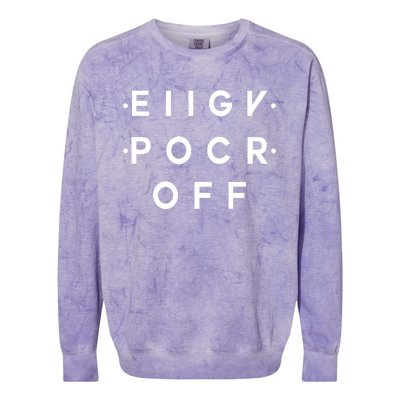 Hidden Message Fck Off Funny Colorblast Crewneck Sweatshirt