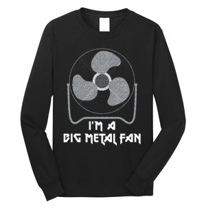 Heavy Metal Fan Big Metal Fan Funny Music Rock And Roll Long Sleeve Shirt