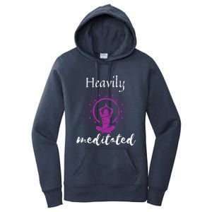 Heavily Meditation Funny Yoga Funny Gift Spiritual Meditated Gift Women's Pullover Hoodie