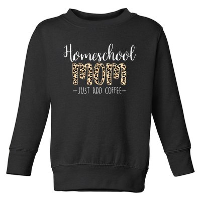 Homeschool Mom For Homeschool Mama Coffee  Toddler Sweatshirt