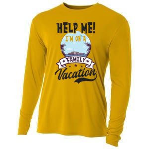 Help Me Family Vacation Design Cruise Vacation Gift Cooling Performance Long Sleeve Crew